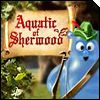 Aquatic of Sherwood