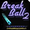 Break Ball 2