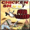 Chicken Shoot: Fully Loaded