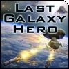 Last Galaxy Hero
