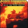 Super Battle Tank - War in the Gulf