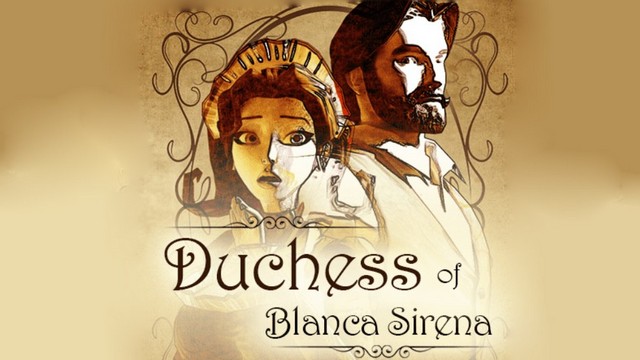 Duchess of Blanca Sirena Duchess of Blanca Sirena